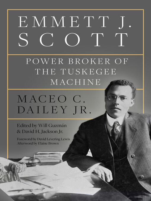 Title details for Emmett J. Scott by Maceo C. Dailey Jr. - Available
